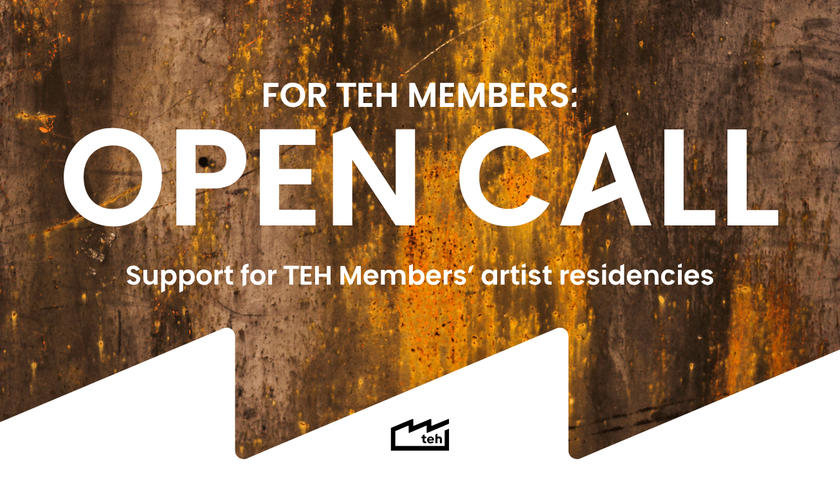 Banner_Open call_Support for TEH Members’ artist residencies_Common Spaces