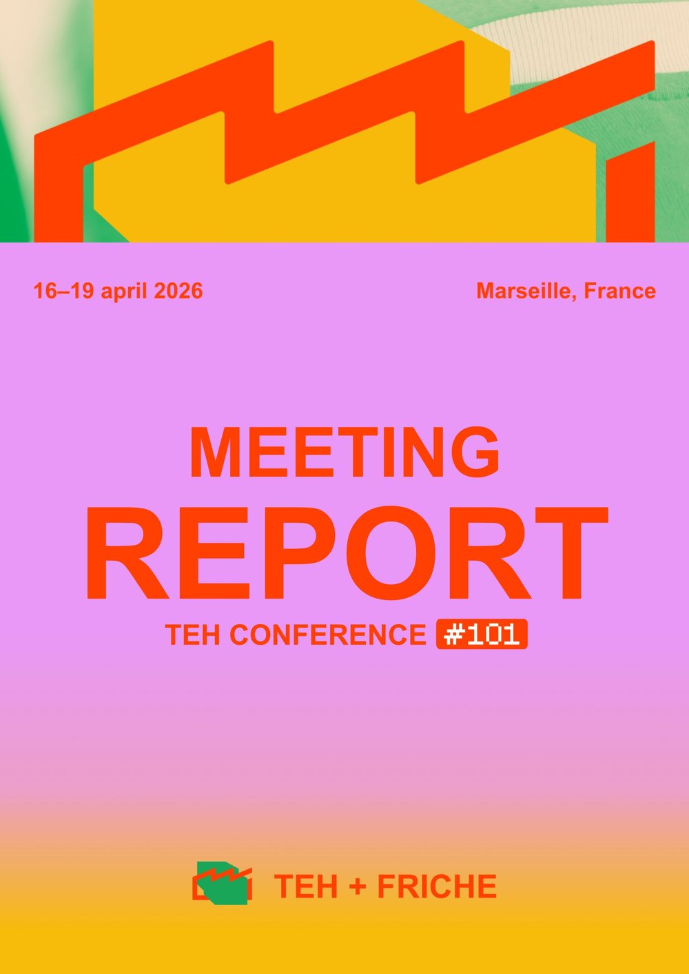 TEH101 Conference Meeting report